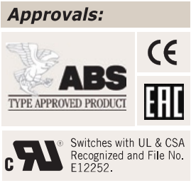 ABS Type Approved Product, CE, EAC; switches with UL and CSA recognition, file E12522