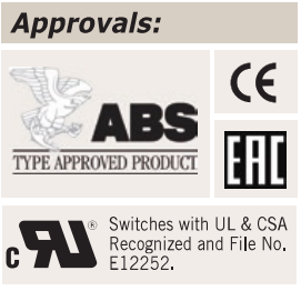 ABS Type Approved Product, CE, EAC; switches with UL and CSA recognition, file E12522