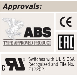 ABS Type Approved Product, CE, EAC; switches with UL and CSA recognition, file E12522